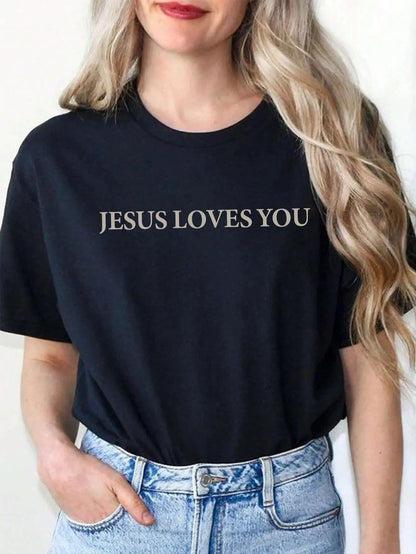 Jesus Loves You Women’s T-Shirt
